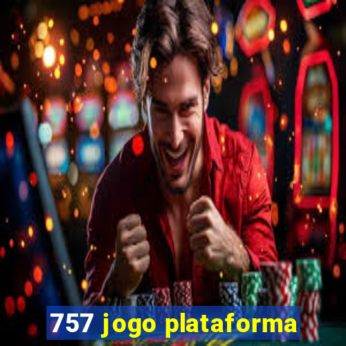 757 jogo plataforma